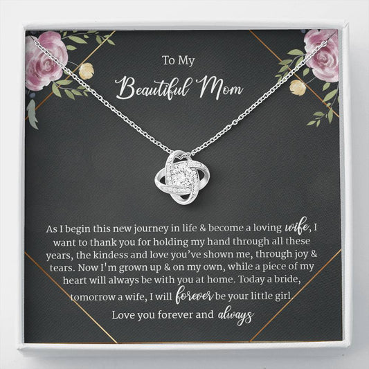 Starting New Journey In Life, Thank You Mom From Bride Love Knot Necklace