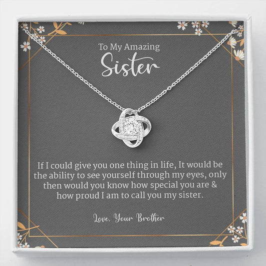 Gift For Sister - I'm Proud To Call You My Sister - From Brother to Sister Necklace